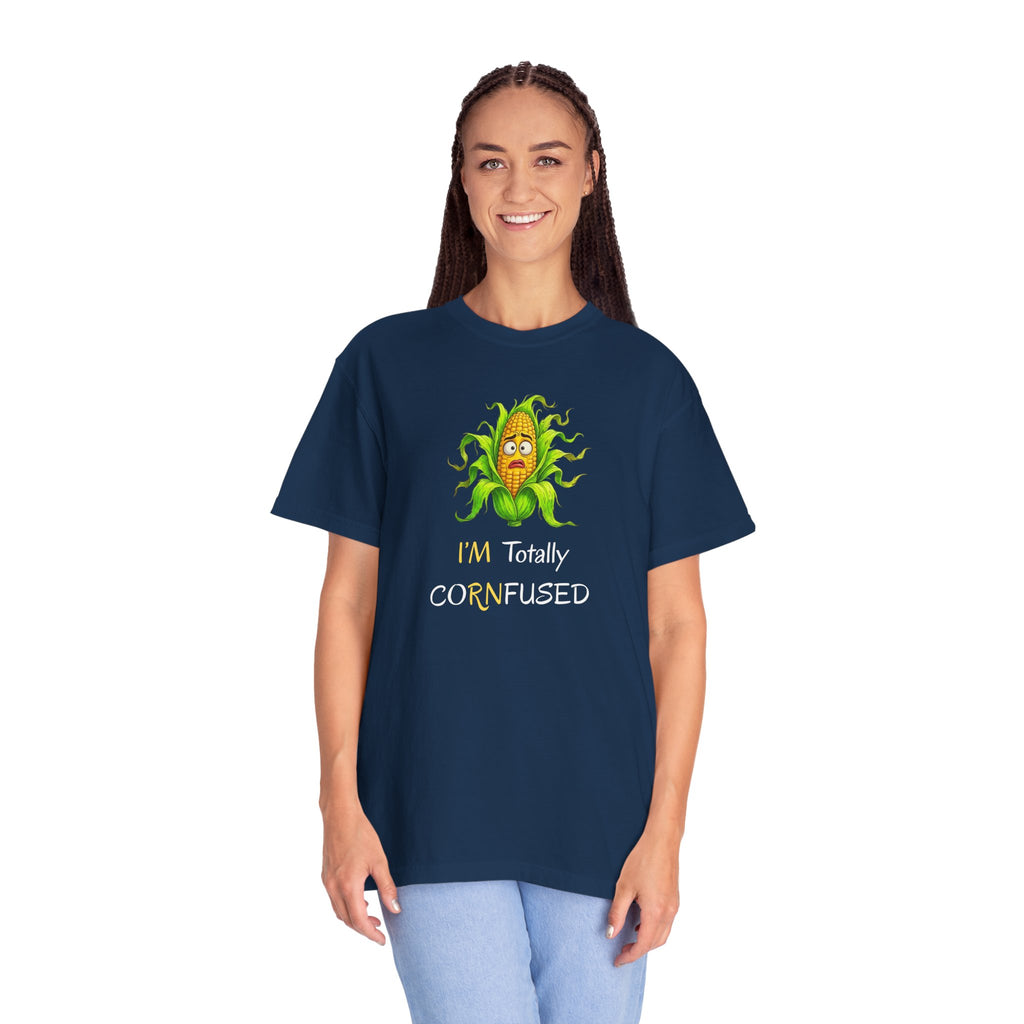 I'm Totally CORNfused Tee — Funny Corn Pun T-Shirt