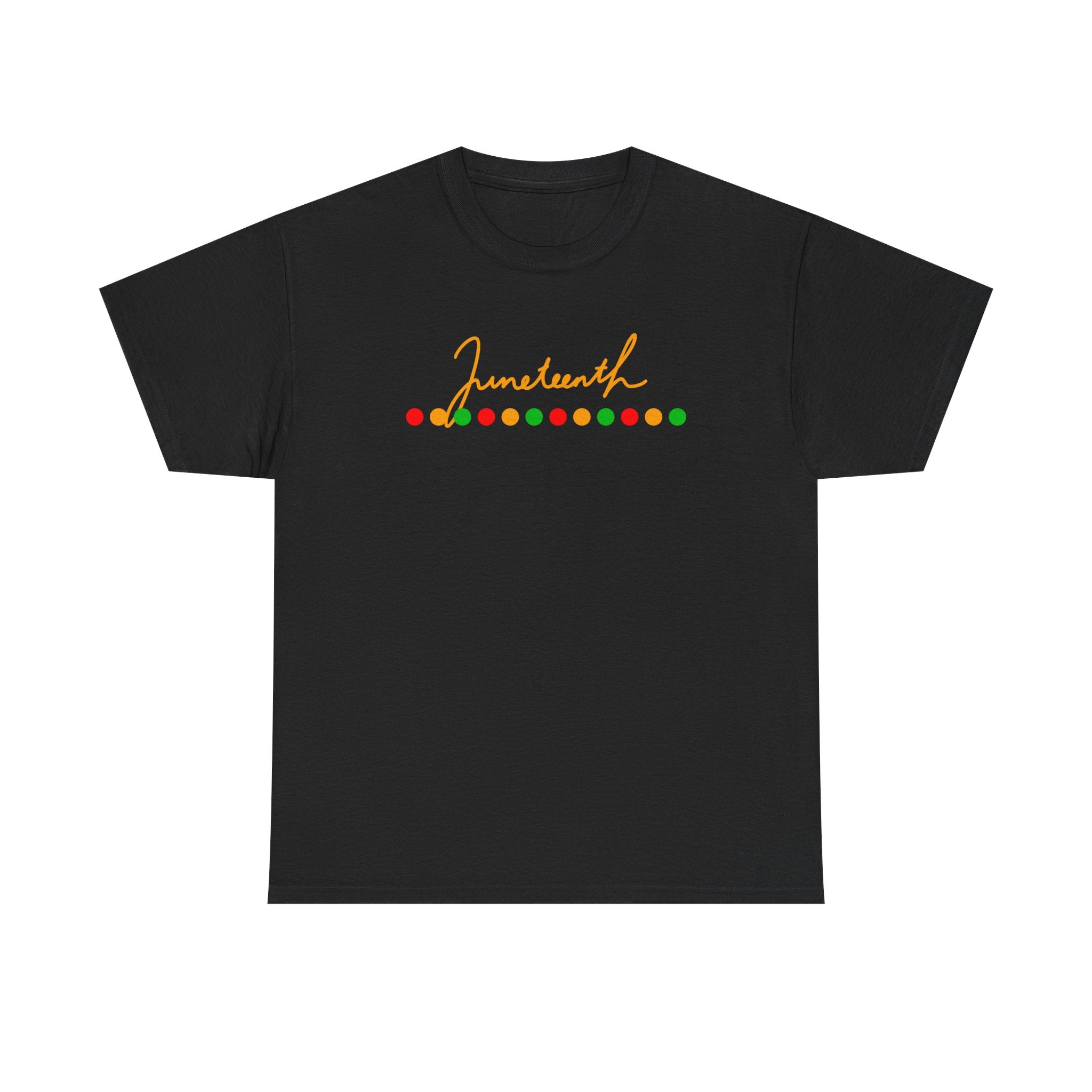 Juneteenth Script Tee — Juneteenth Celebration T-Shirt with Red, Green & Gold Dot Accent