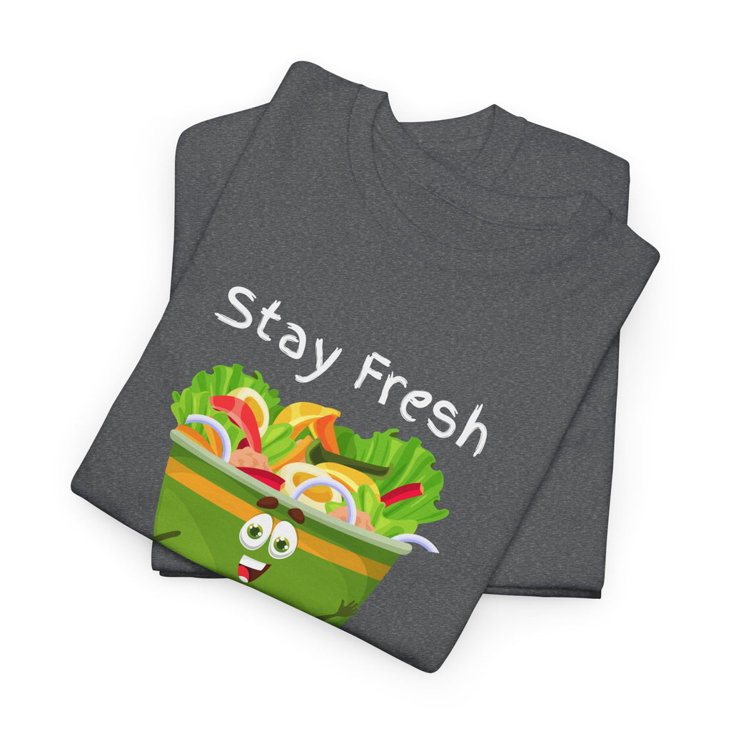 Stay Fresh Salad Tee – Cute Veggie Graphic T-Shirt