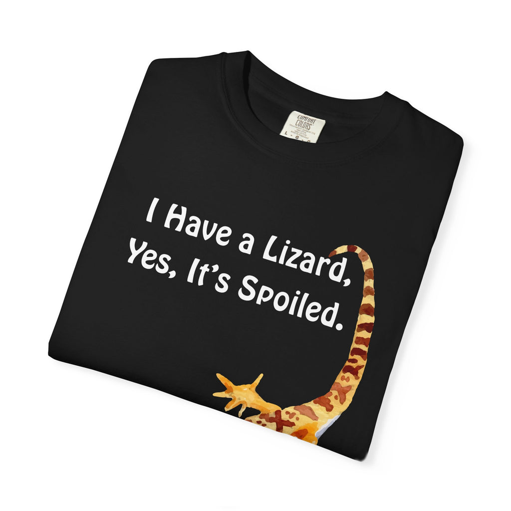 Comfort colors 1717 Template 1769057740876-I-Have-a-Lizard-Yes-Its-Spoiled.