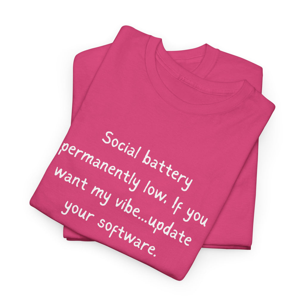 Social Battery Permanently Low Tee — Introvert Humor Cotton T-Shirt