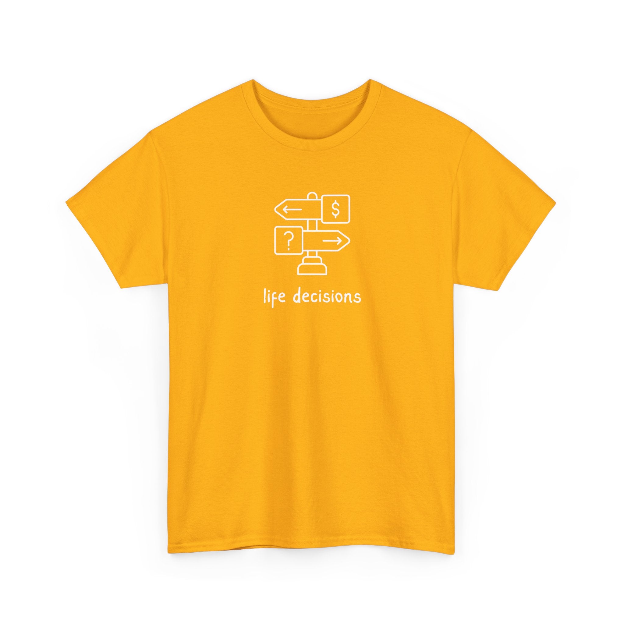 T-Shirt — Minimal "Life Decisions" Signpost Graphic Tee