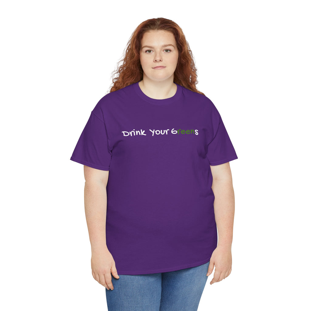 Drink Your Greens T-Shirt — Funny Healthy Lifestyle Tee