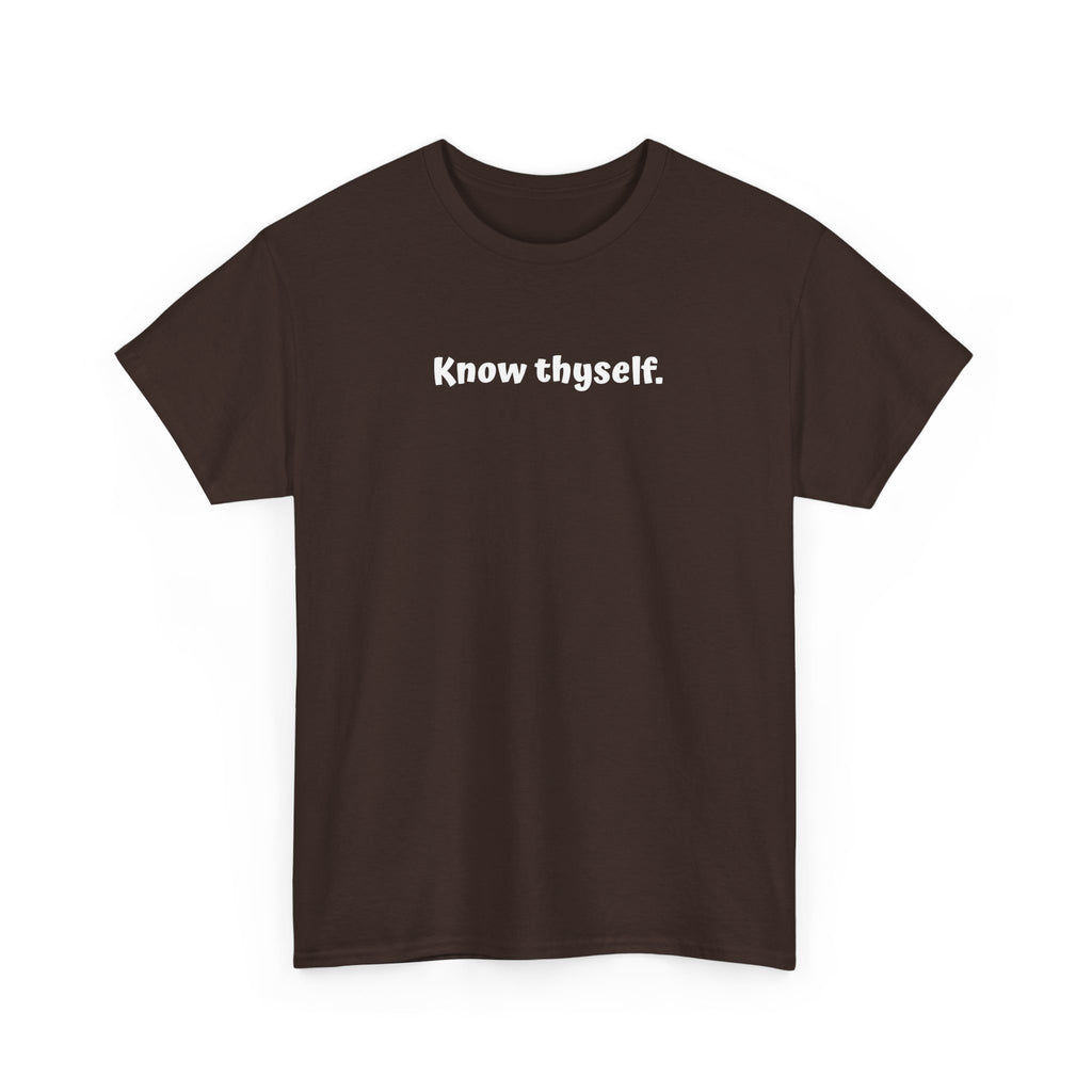 Know Thyself T-Shirt — Minimalist Affirmation Tee