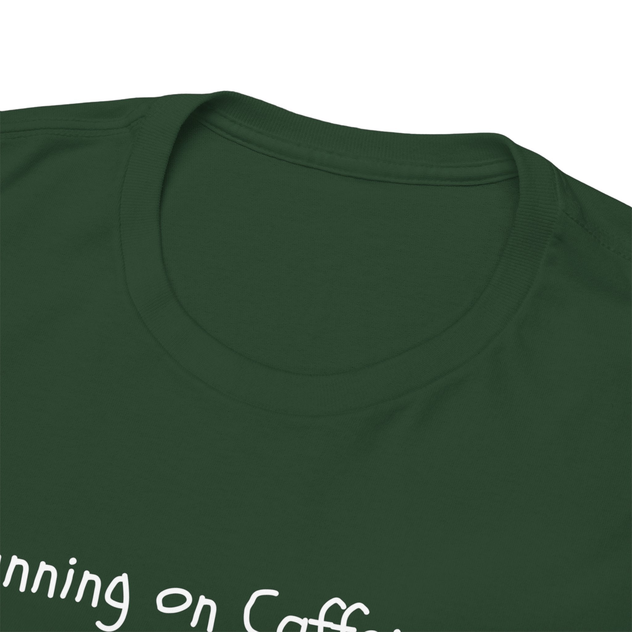 Running on Caffeine & Regret Tee