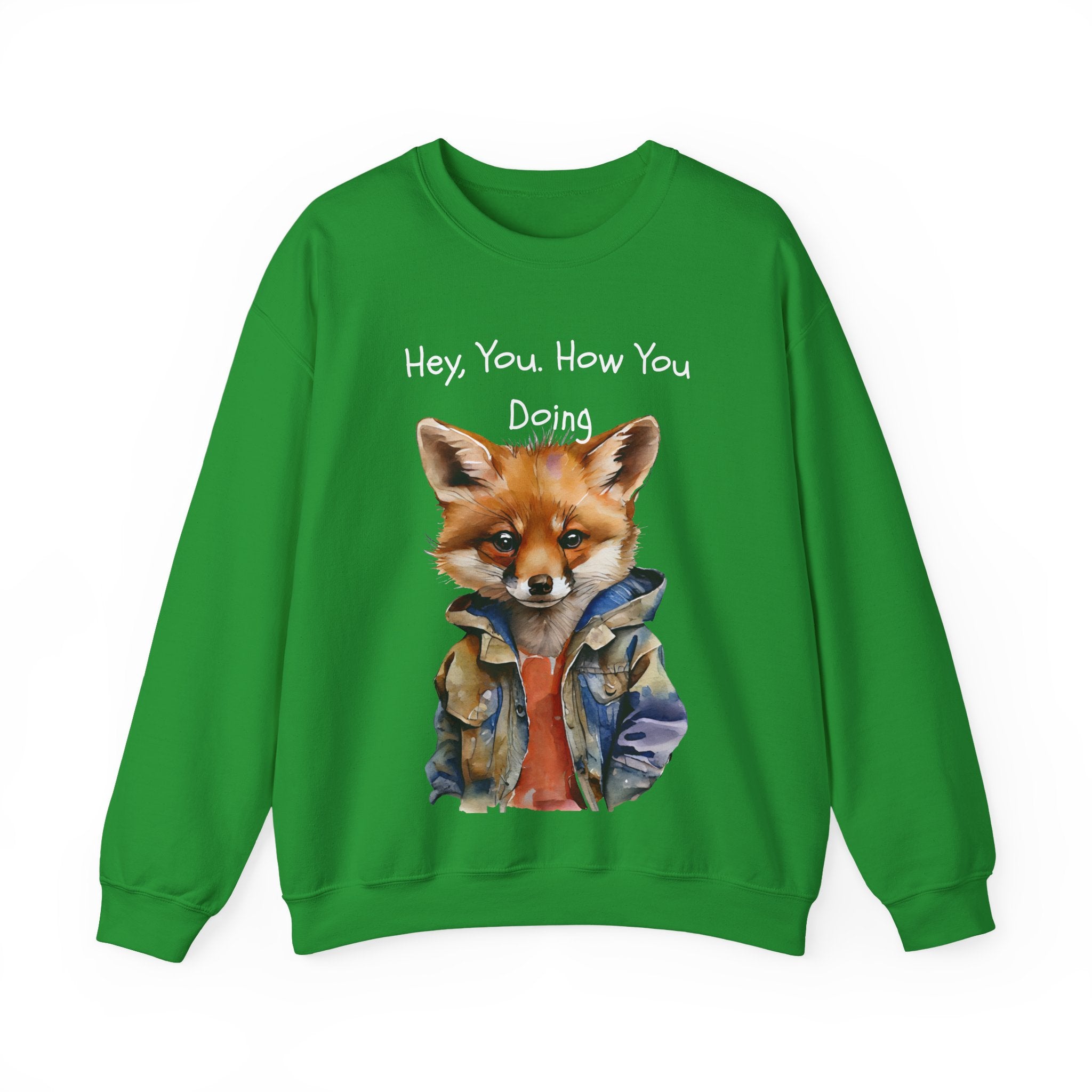 Fox Graphic Crewneck Sweatshirt — "Hey, You. How You Doing" Cozy Pullover