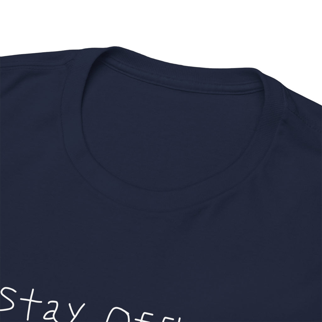 Stay Offline T‑Shirt