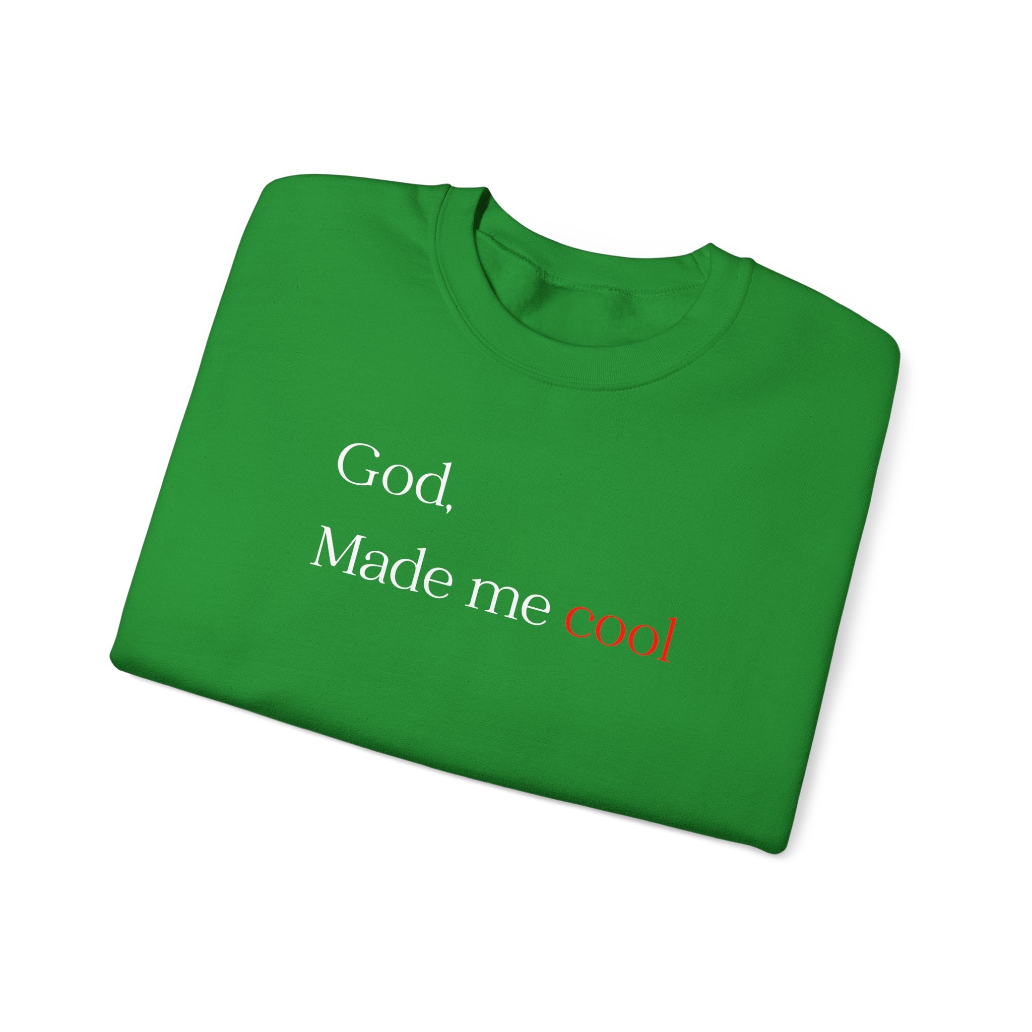Sweatshirt — "God. Made Me Cool" Minimal Faith Crewneck