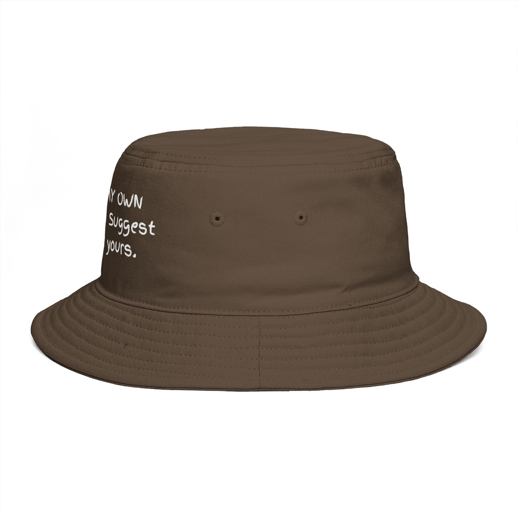 Bucket Hat — "Minding My Own Business, I Suggest You Mind Yours" Casual Statement Hat