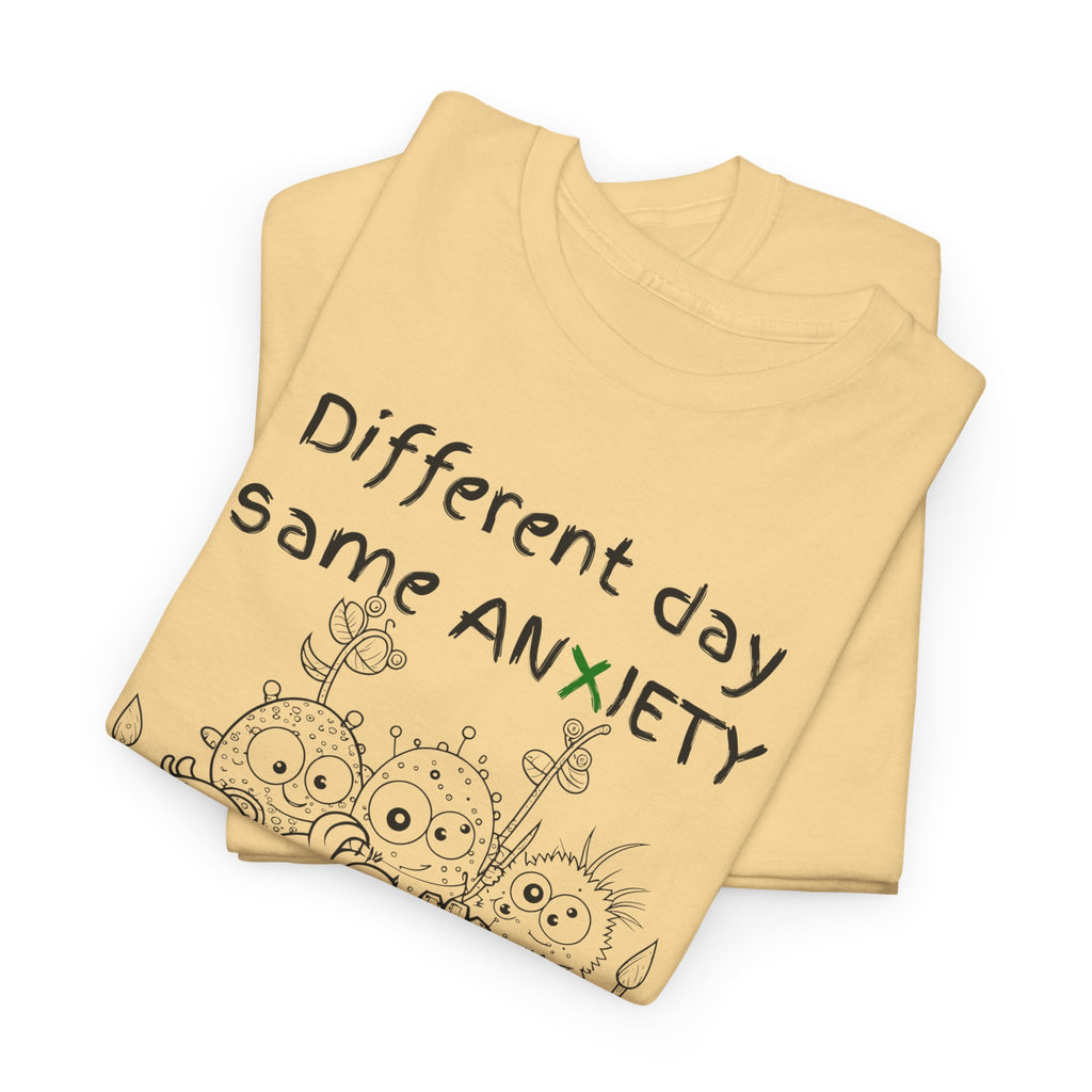 Anxiety Cartoon Tee — "Different day same ANXIETY" Mental Health Graphic T-Shirt