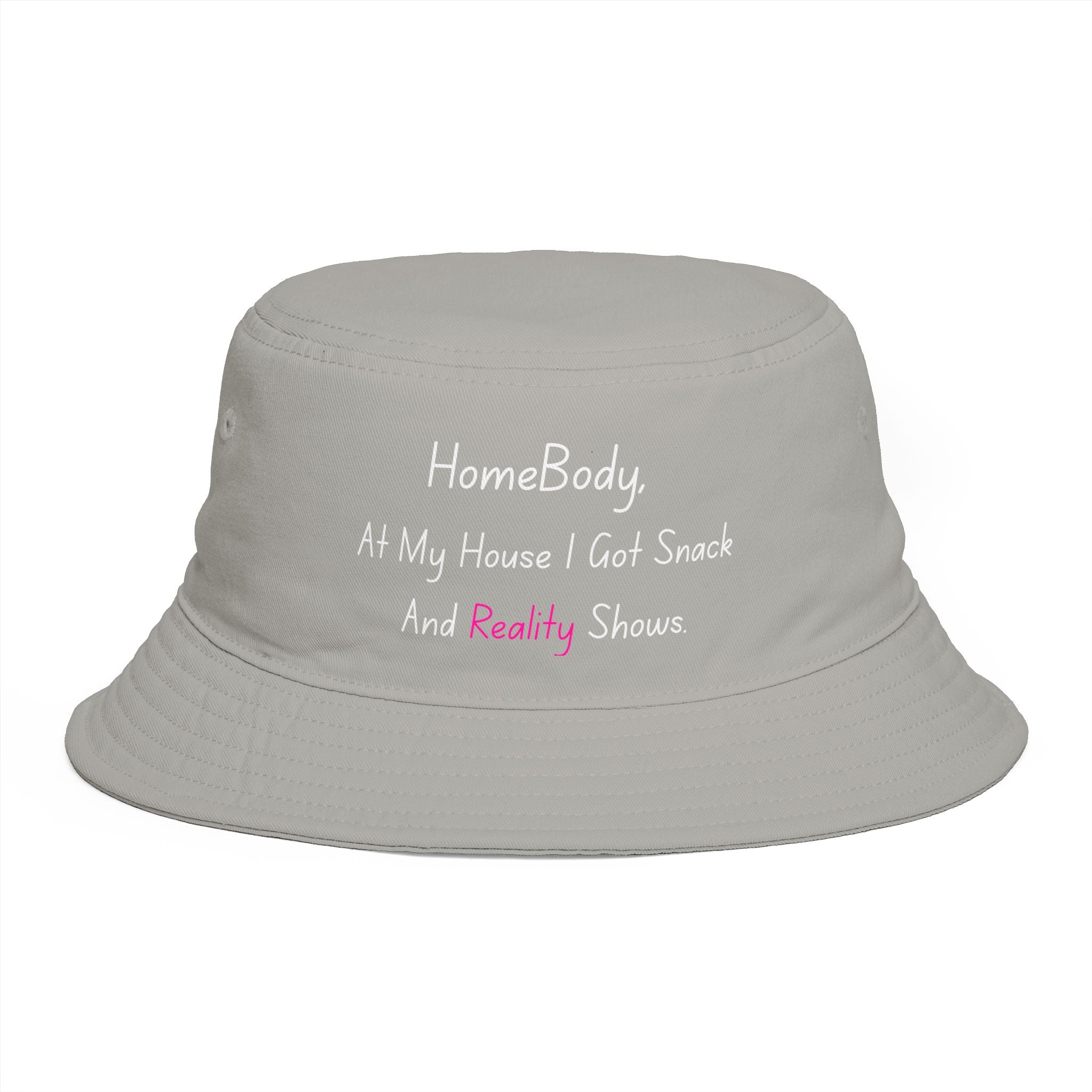 Homebody At my house i have snacks and reality shows — Funny Embroidered Casual Sun Hat