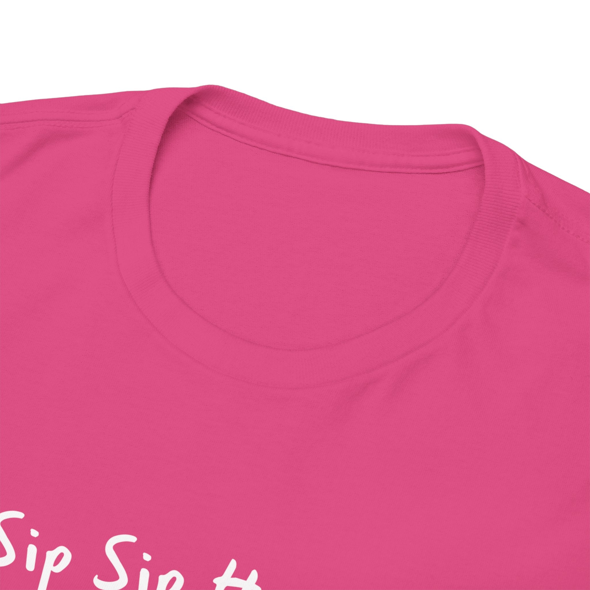 Sip Sip Hooray Tee — Fun Celebration Graphic T-Shirt
