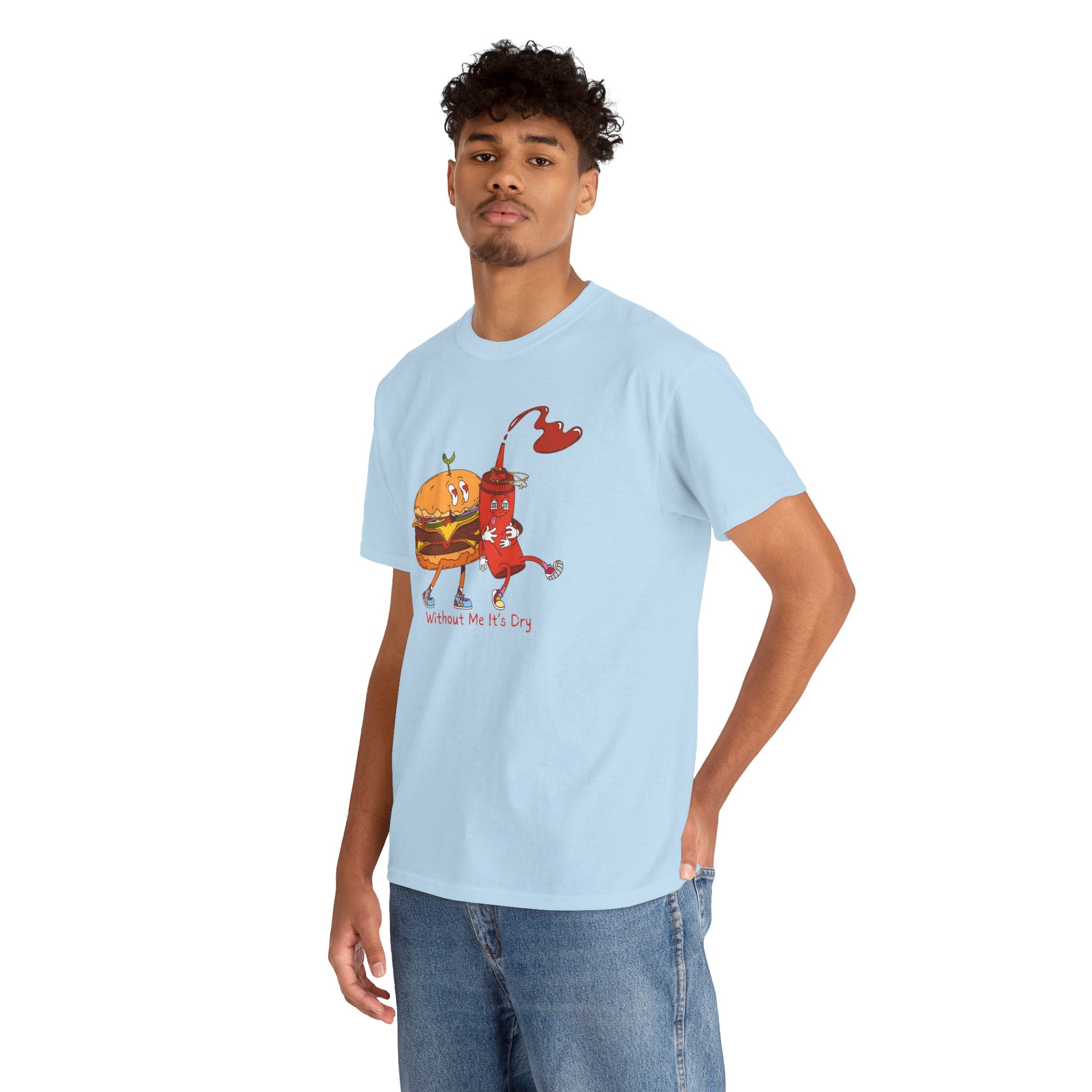 Ketchup & Burger Besties Tee — "Without Me, He’s Dry" Funny Food Couple T-Shirt
