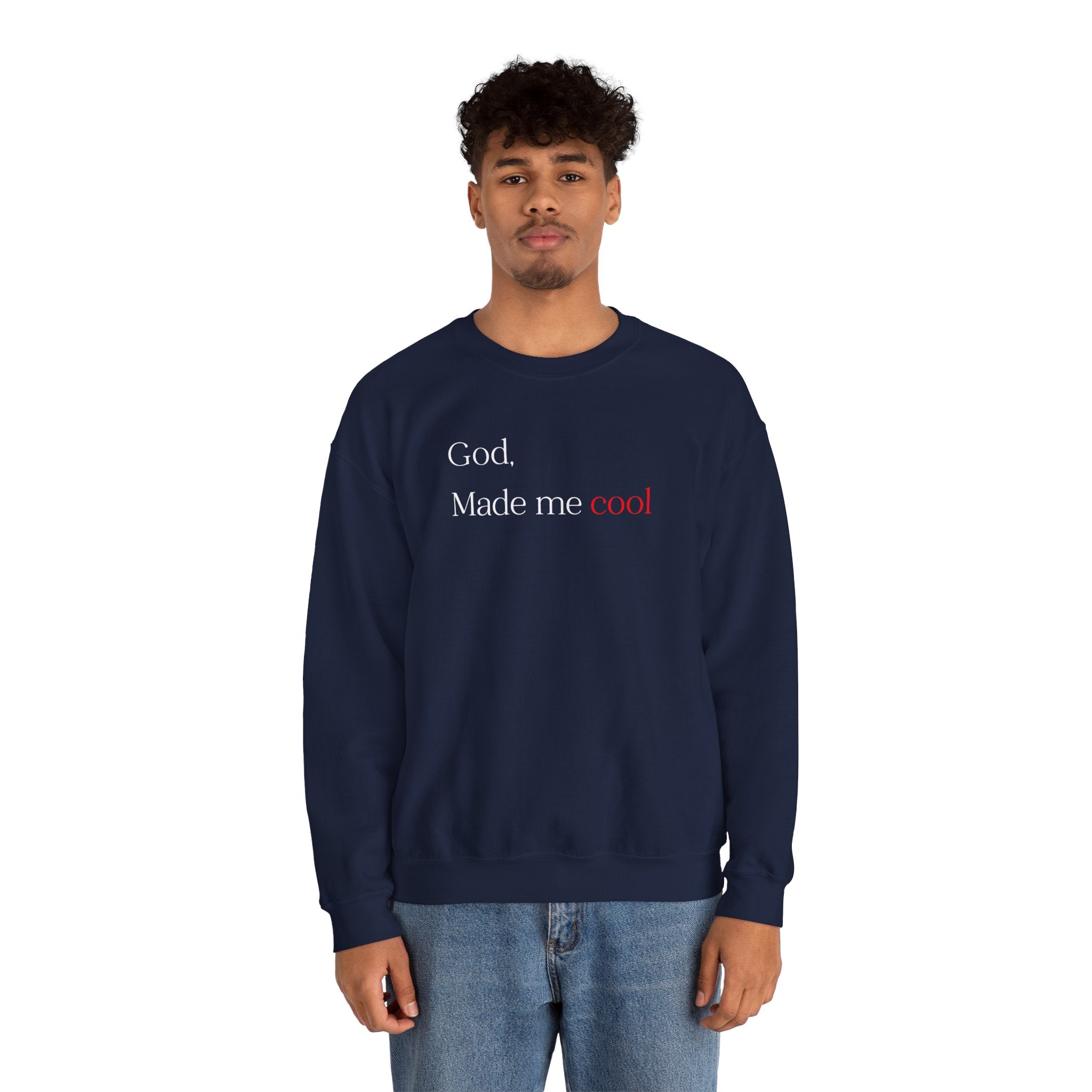 Sweatshirt — "God. Made Me Cool" Minimal Faith Crewneck