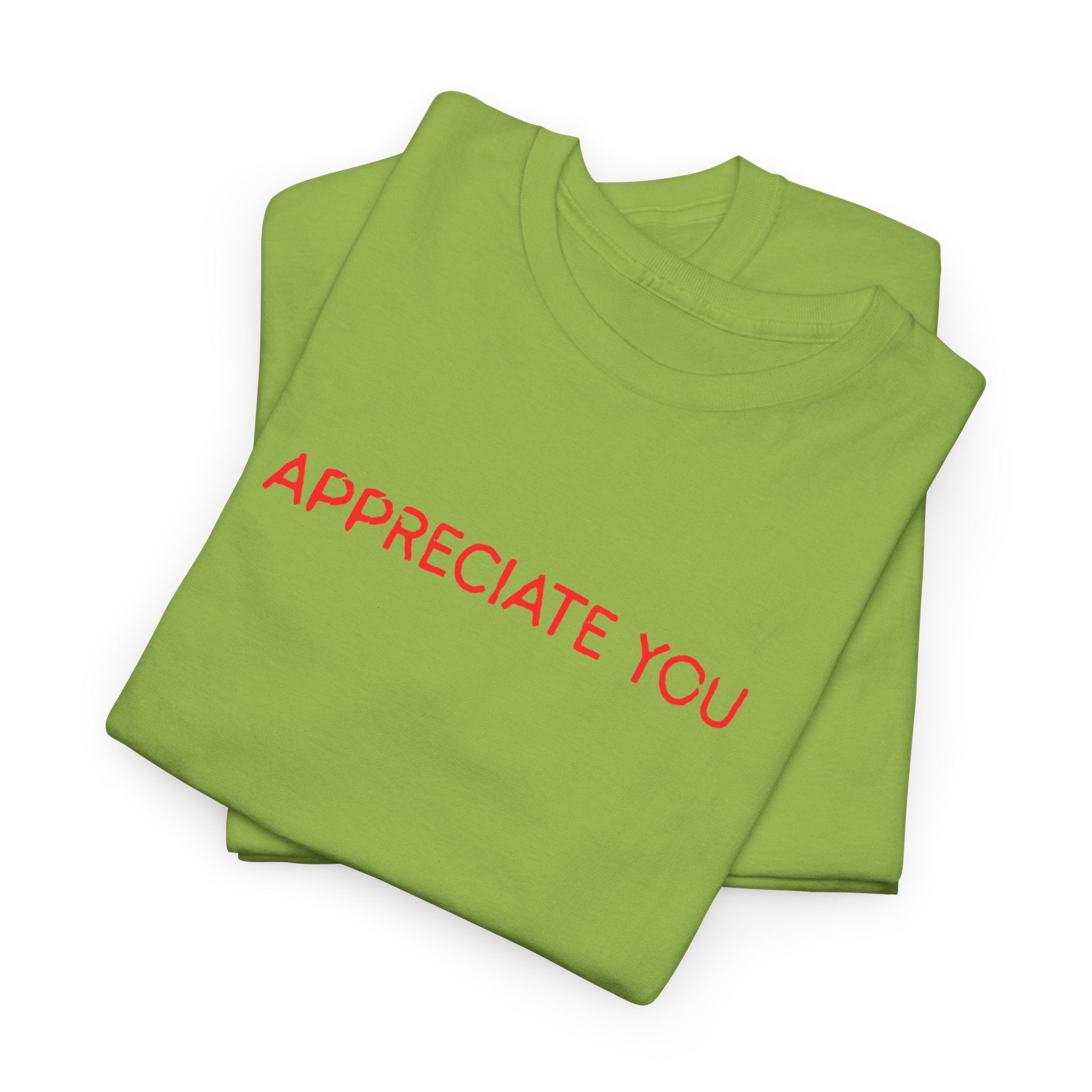 Appreciate You Tee – Minimalist Red Text Graphic T‑Shirt