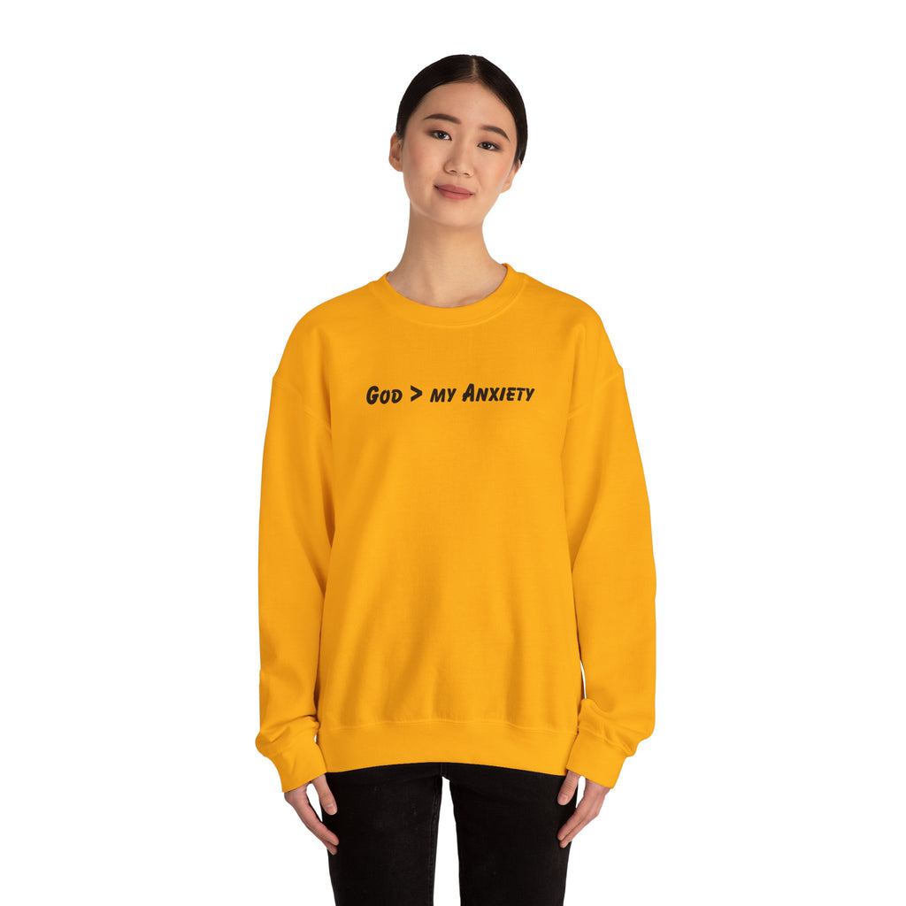 God > My Anxiety Crewneck Sweatshirt
