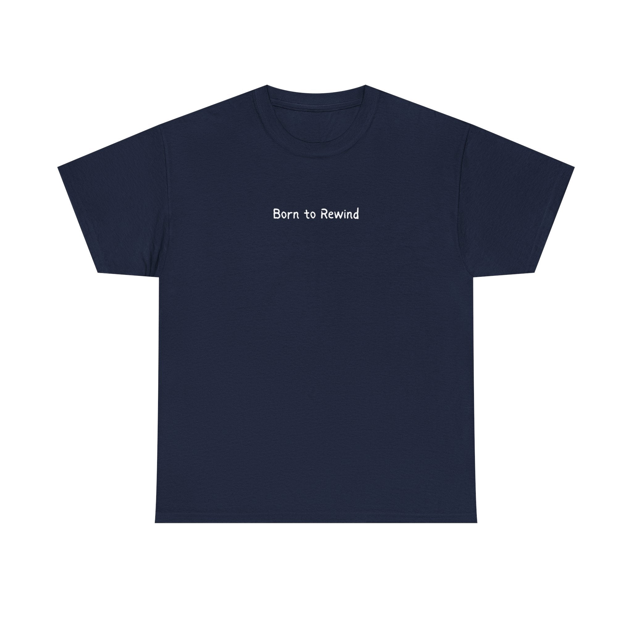 Born to Rewind T-Shirt — Minimal Retro Graphic Tee