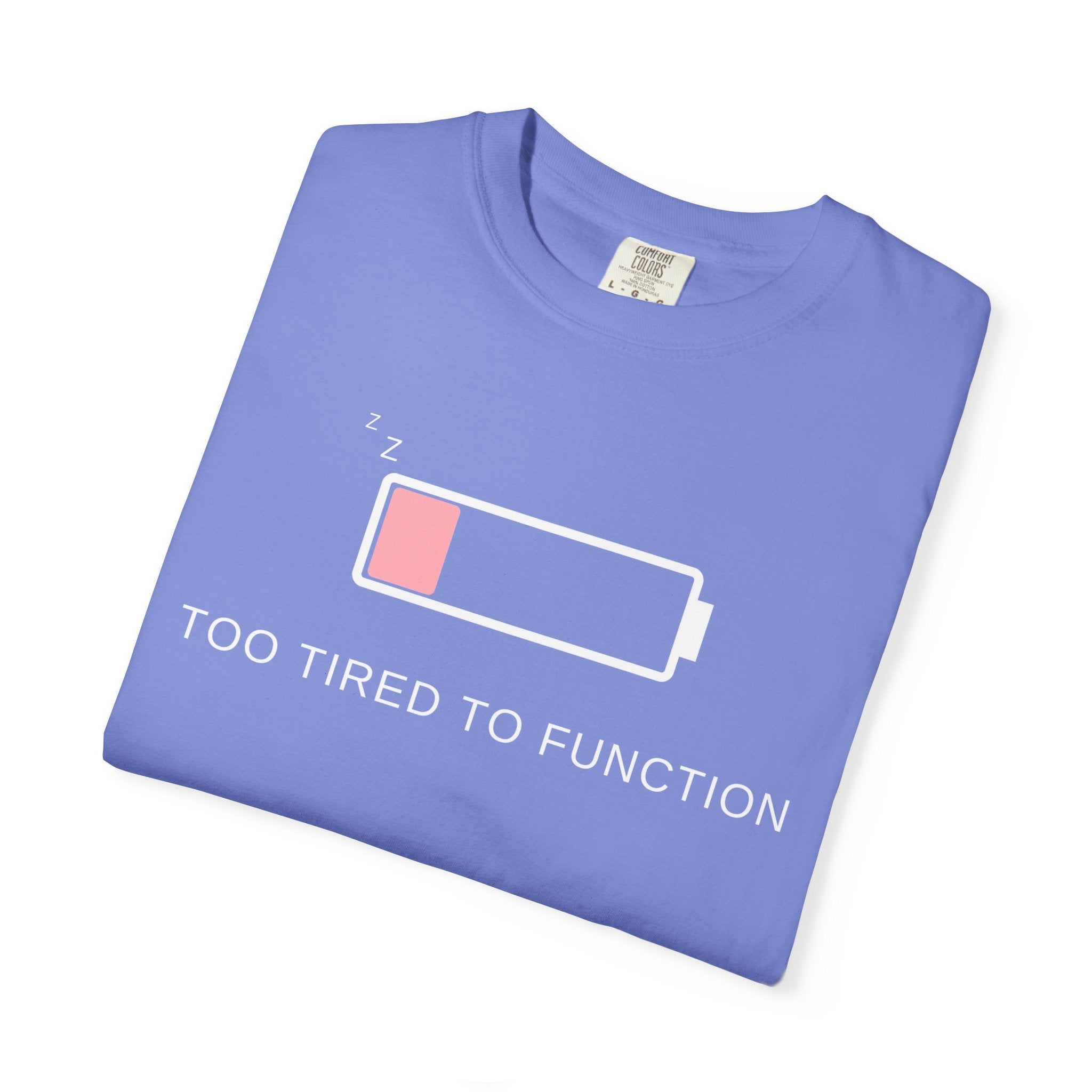 Comfort colors 1717 Template 1768152578372-pink-too-tired-to-funkion