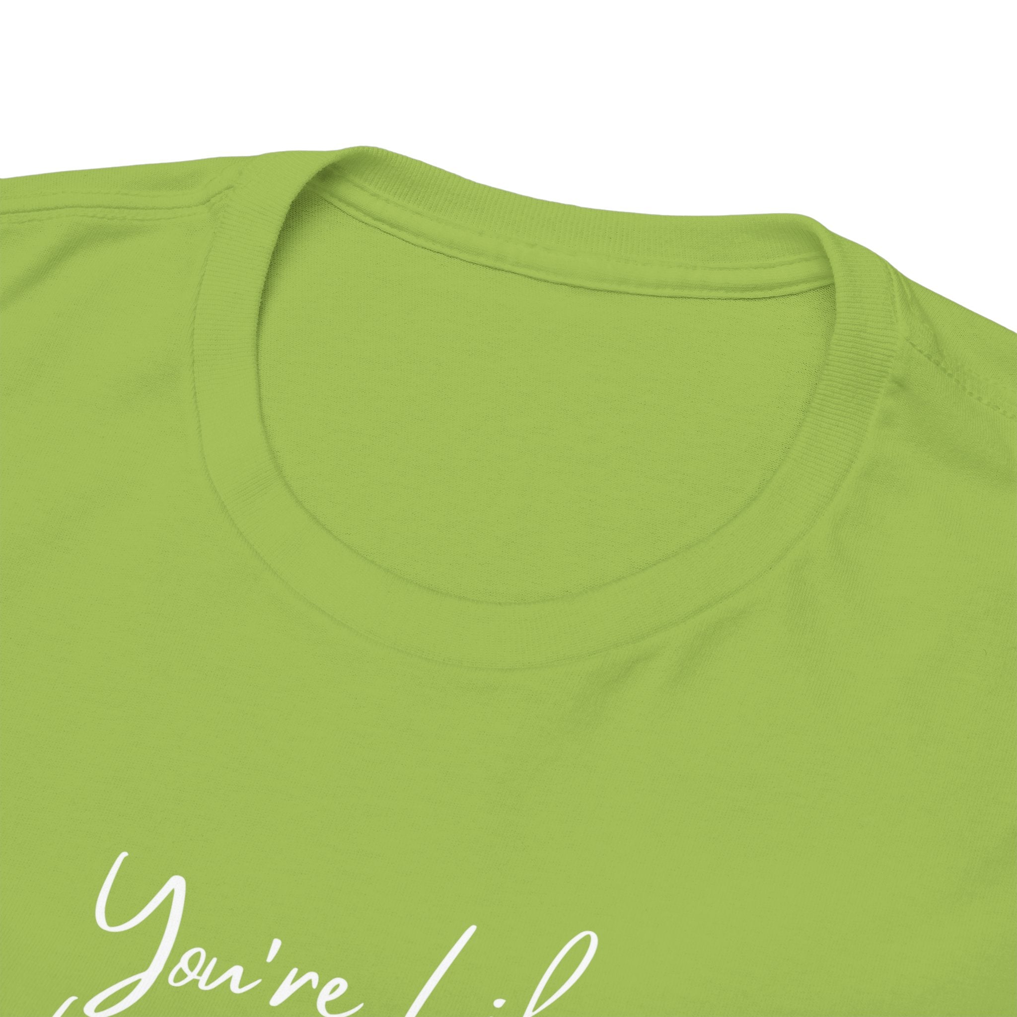 You're Like, Really Pretty Tee — Feminine Script Graphic T‑Shirt