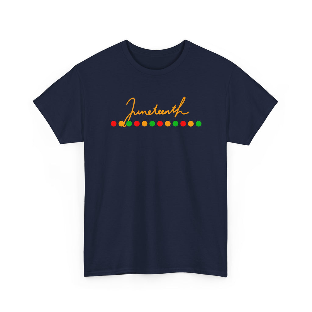 Juneteenth Script Tee — Juneteenth Celebration T-Shirt with Red, Green & Gold Dot Accent