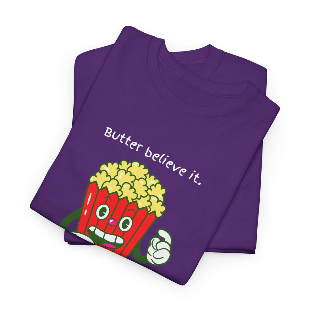 Butter Believe It Popcorn Tee — Cute Retro Snack Cartoon T-Shirt