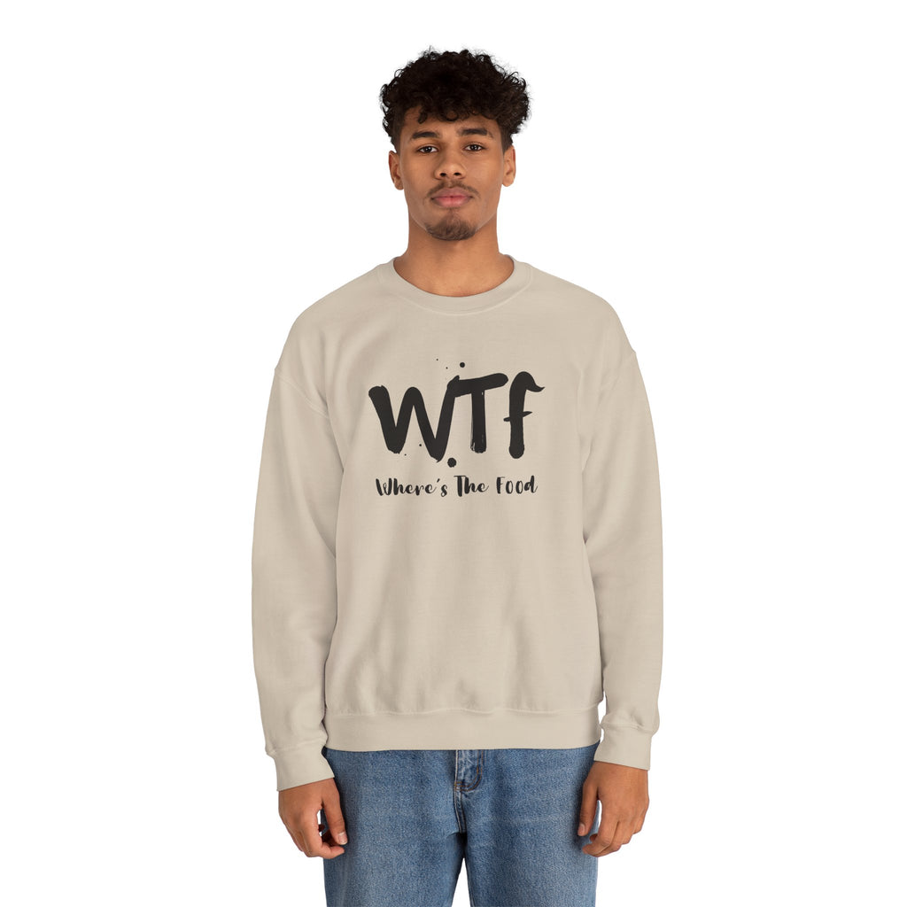 Sweatshirt — "WTF Where's The Food" Funny Crewneck for Foodies