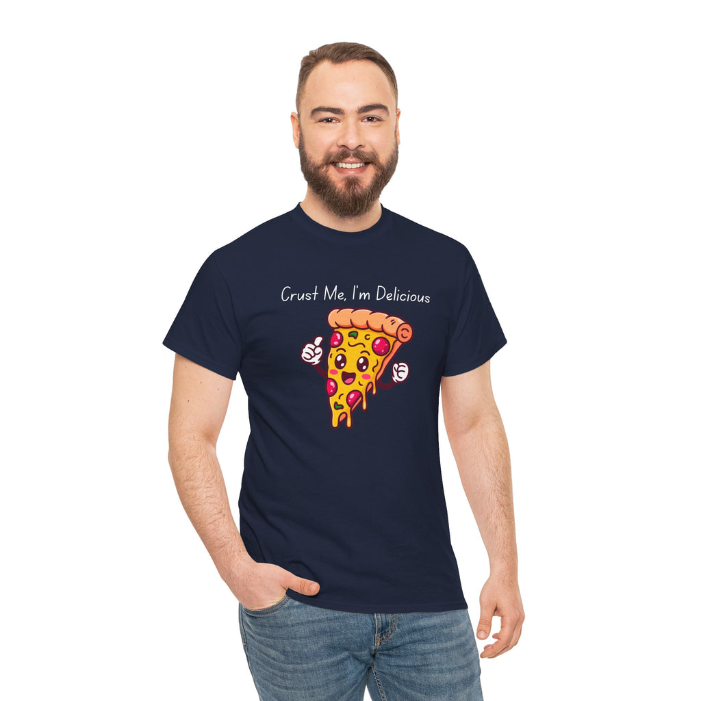 Pizza Slice Tee — "Crust Me, I'm Delicious" Funny Pizza Graphic Shirt