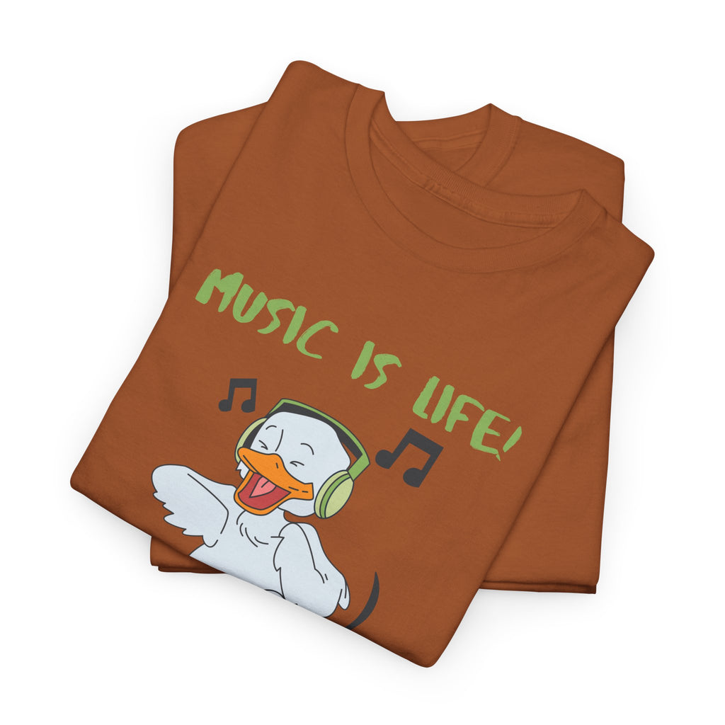 Music Is Life Duck T‑Shirt