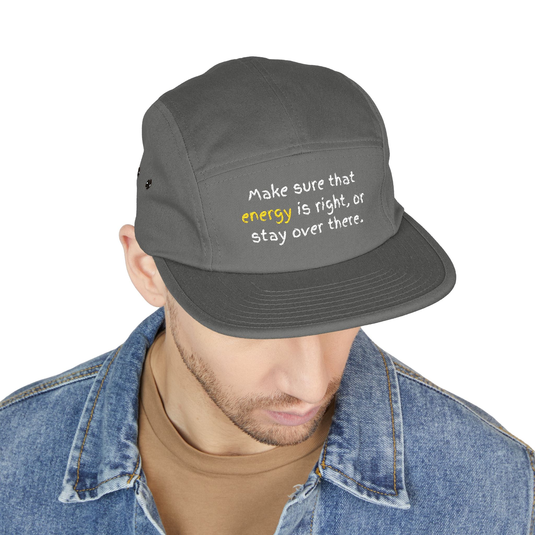 Embroidered 5-Panel Cap — "Make sure that energy is right" Casual Tan Hat