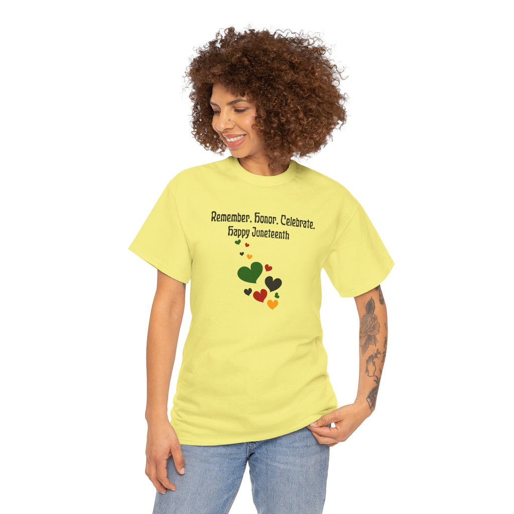 Juneteenth Celebration T‑Shirt — "Remember. Honor. Celebrate. Happy Juneteenth" with Pan-African Heart Design