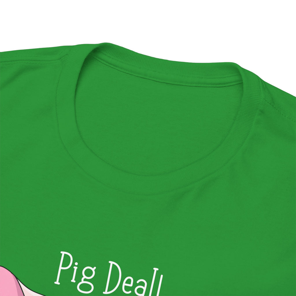 Pig Deal! Cute Angry Pig Graphic Tee — Funny Farm Animal T-Shirt