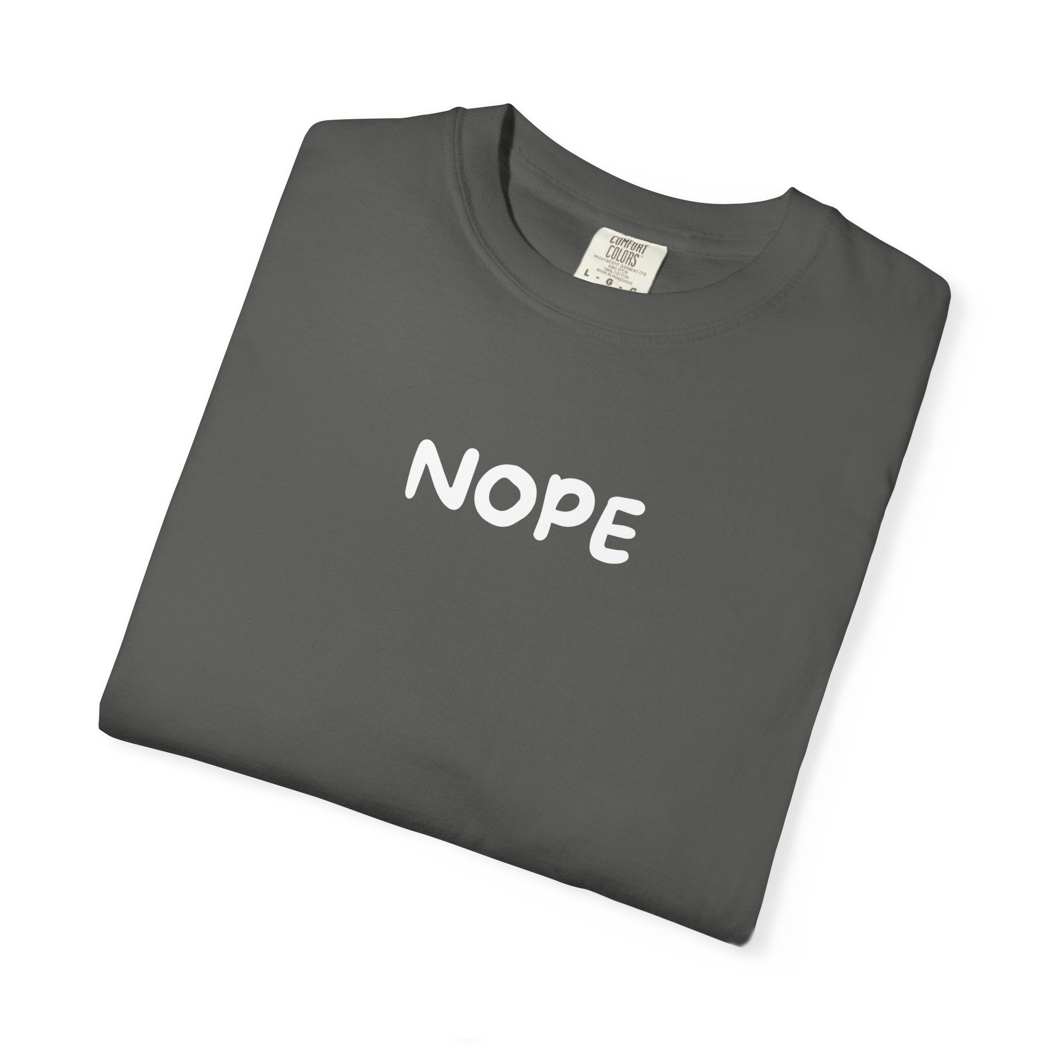 Nope T‑Shirt — Casual Graphic Tee with Bold 'NOPE' Text