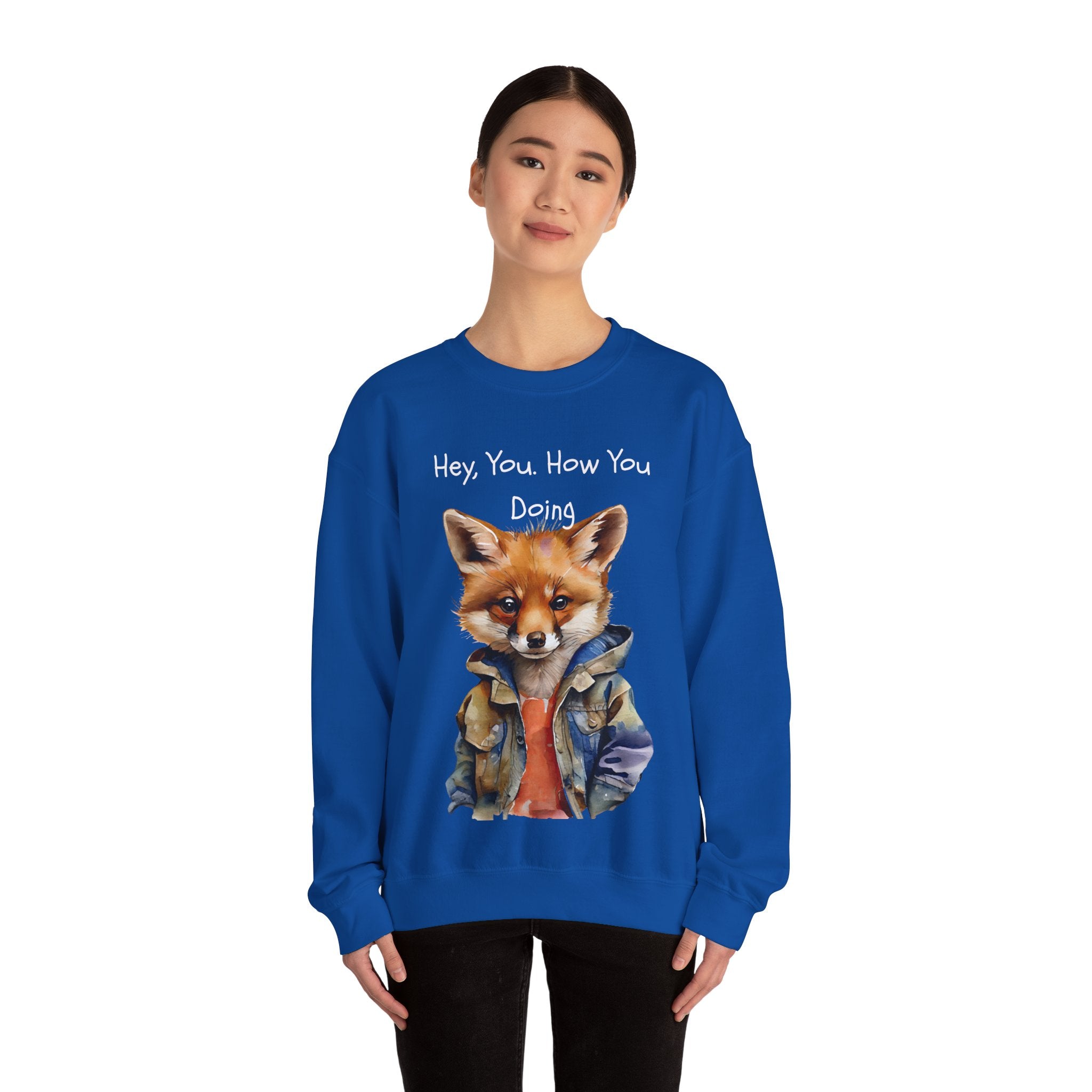 Fox Graphic Crewneck Sweatshirt — "Hey, You. How You Doing" Cozy Pullover